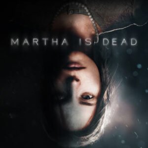 بازی Martha Is Dead