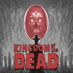 بازی Kingdom of the Dead