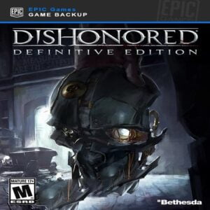 بازی Dishonored - Definitive Edition