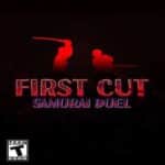 بازی First Cut Samurai Duel