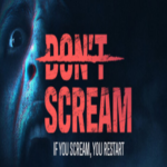 DONT SCREAM